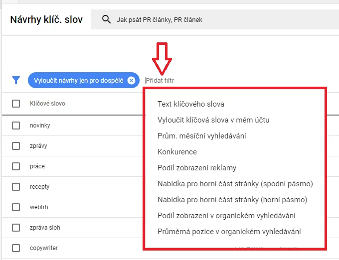 Jak správně psat PR články / SEO články – zjistěte, co jsou zač obrázek 20 Filtrace návrhů klíčových slov